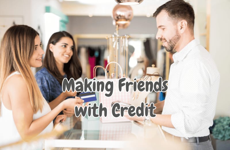 Making Friends with Credit scores