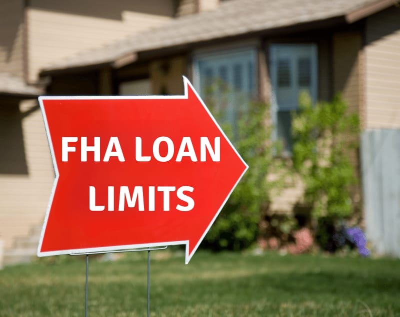 A picture of a house with a sign saying "FHA Loan Limits"