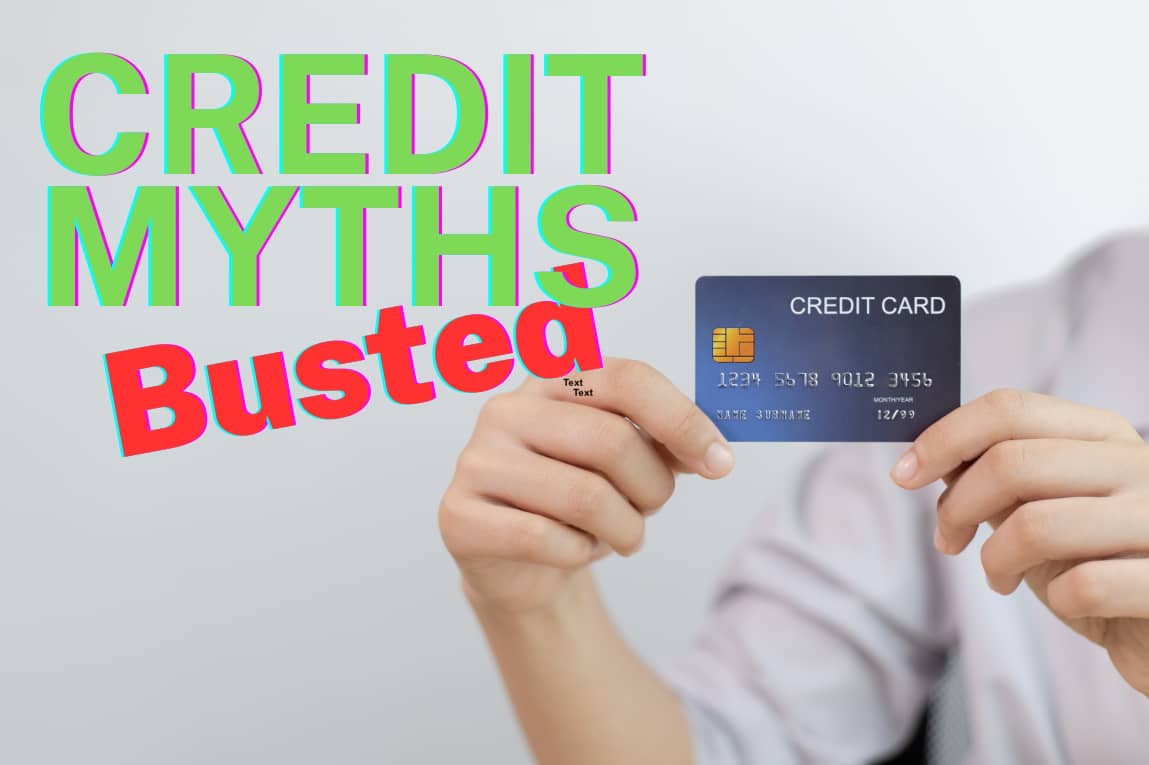 credit myths busted
