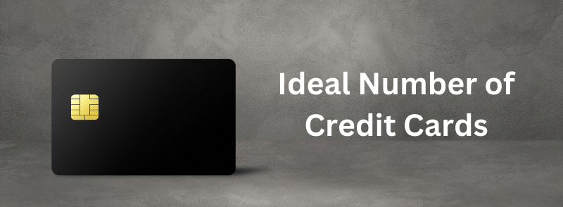 Ideal Number of Credit Cards for Credit Building