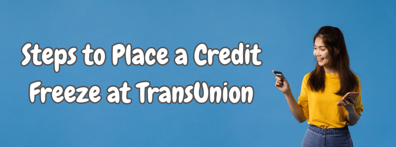Contacting TransUnion Online Phone and Mail Methods