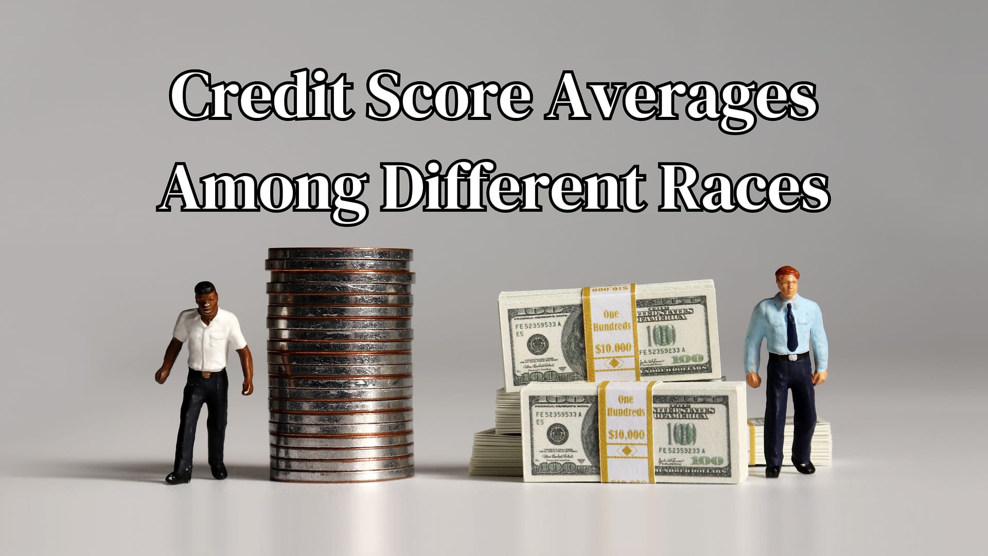 Credit Score Averages Among Different Races